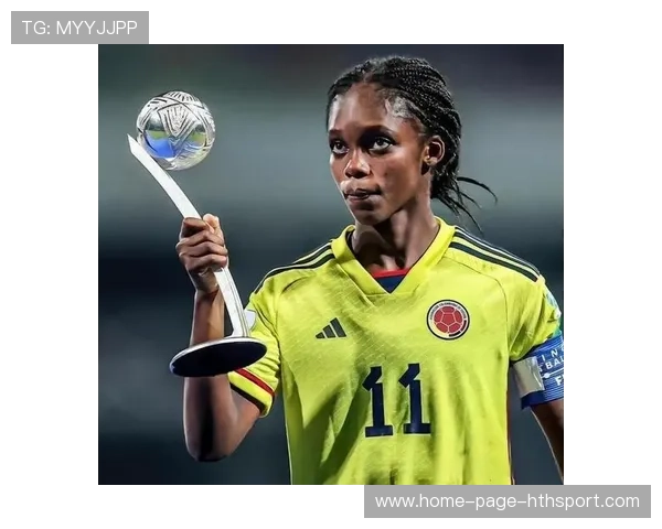 哥伦比亚足球新篇章：欧洲设立驻点开启海外试训新时代